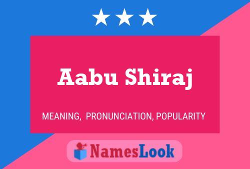 Aabu Shiraj Name Poster