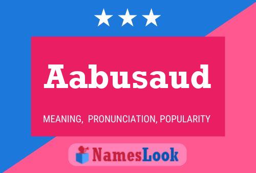 Aabusaud Name Poster