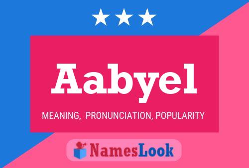 Aabyel Name Poster