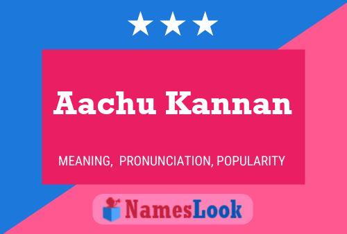 Aachu Kannan Name Poster