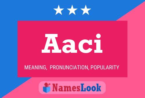 Aaci Name Poster