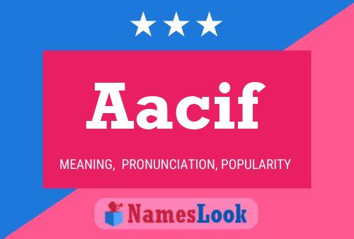 Aacif Name Poster