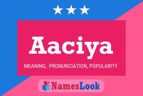 Aaciya Name Poster