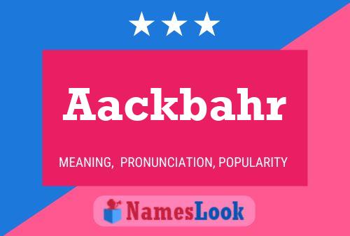 Aackbahr Name Poster