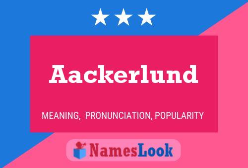 Aackerlund Name Poster