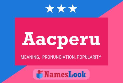 Aacperu Name Poster