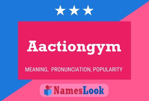 Aactiongym Name Poster