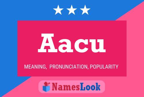 Aacu Name Poster