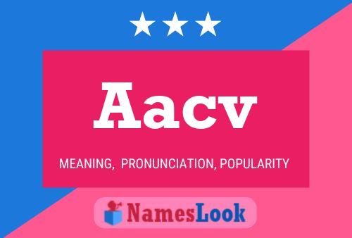 Aacv Name Poster