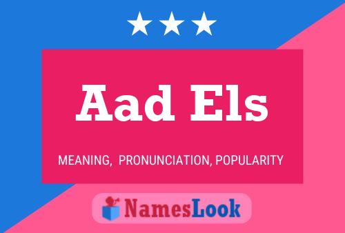 Aad Els Name Poster