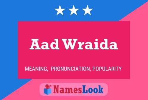 Aad Wraida Name Poster