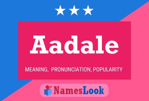 Aadale Name Poster