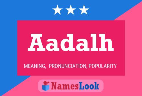 Aadalh Name Poster