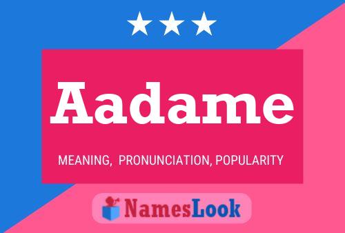 Aadame Name Poster