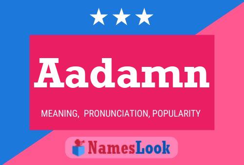 Aadamn Name Poster