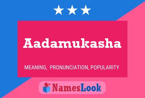 Aadamukasha Name Poster