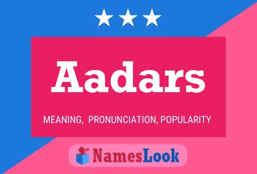 Aadars Name Poster