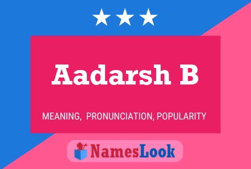 Aadarsh B Name Poster