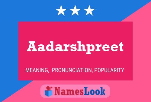 Aadarshpreet Name Poster