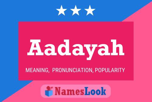 Aadayah Name Poster