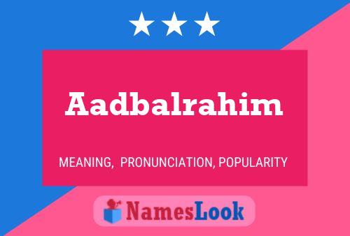 Aadbalrahim Name Poster