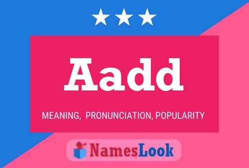 Aadd Name Poster