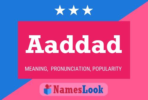 Aaddad Name Poster