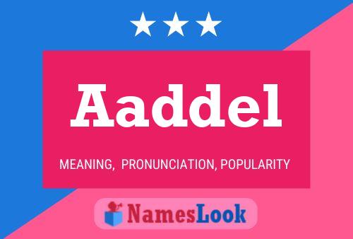 Aaddel Name Poster