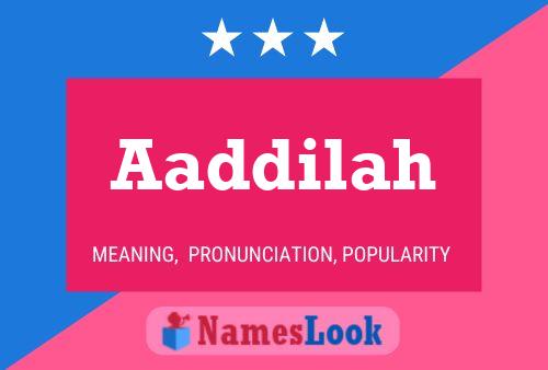 Aaddilah Name Poster