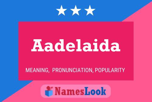 Aadelaida Name Poster