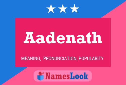 Aadenath Name Poster