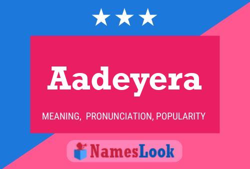 Aadeyera Name Poster