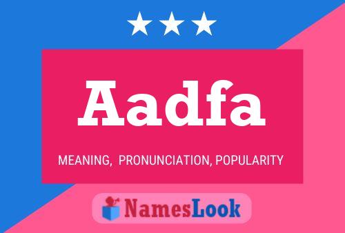 Aadfa Name Poster