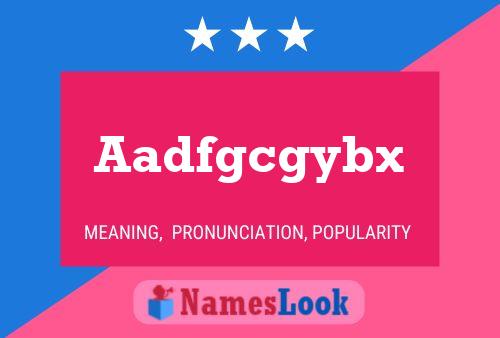 Aadfgcgybx Name Poster