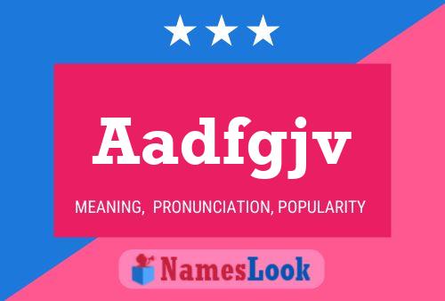 Aadfgjv Name Poster