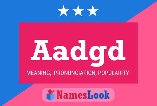 Aadgd Name Poster