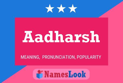 Aadharsh Name Poster