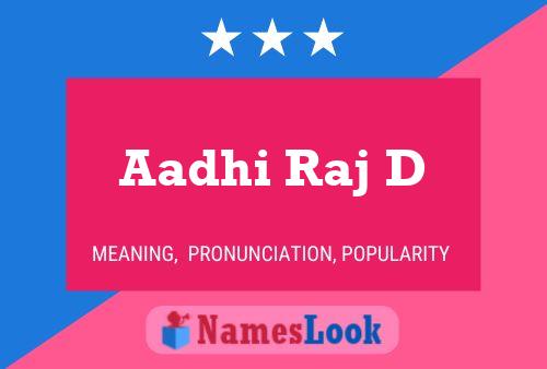 Aadhi Raj D Name Poster