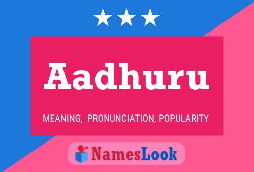 Aadhuru Name Poster