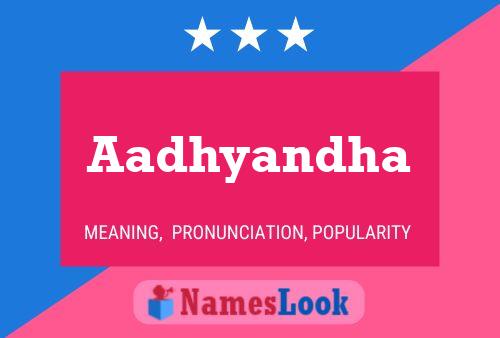 Aadhyandha Name Poster