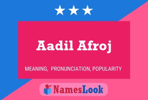 Aadil Afroj Name Poster