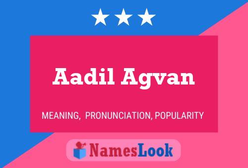 Aadil Agvan Name Poster