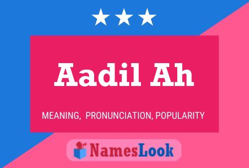 Aadil Ah Name Poster