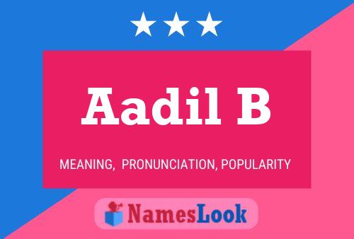 Aadil B Name Poster