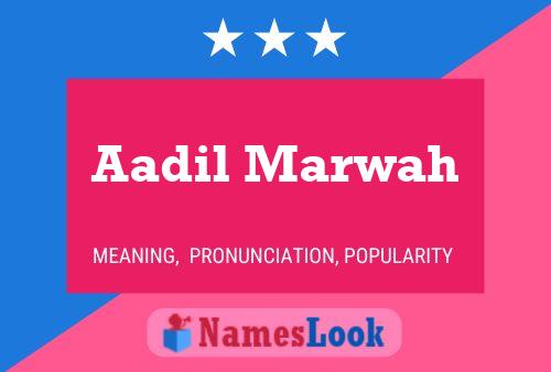 Aadil Marwah Name Poster