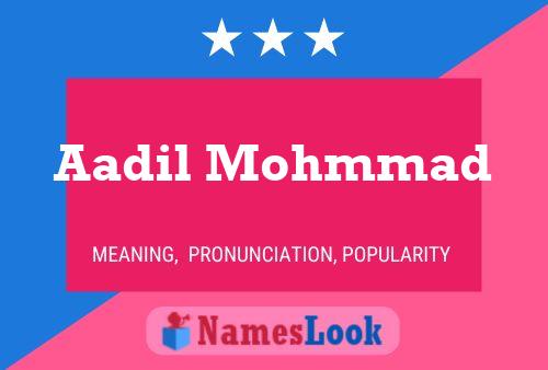 Aadil Mohmmad Name Poster