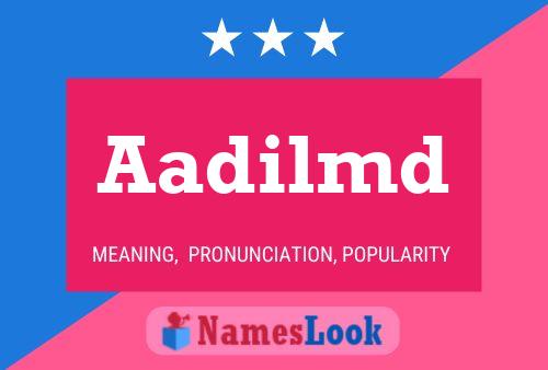 Aadilmd Name Poster