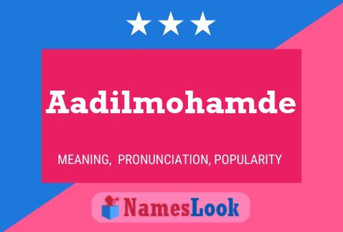 Aadilmohamde Name Poster