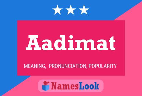 Aadimat Name Poster