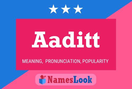 Aaditt Name Poster